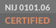 nij 01010.6 certified
